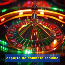 esporte de combate resumo